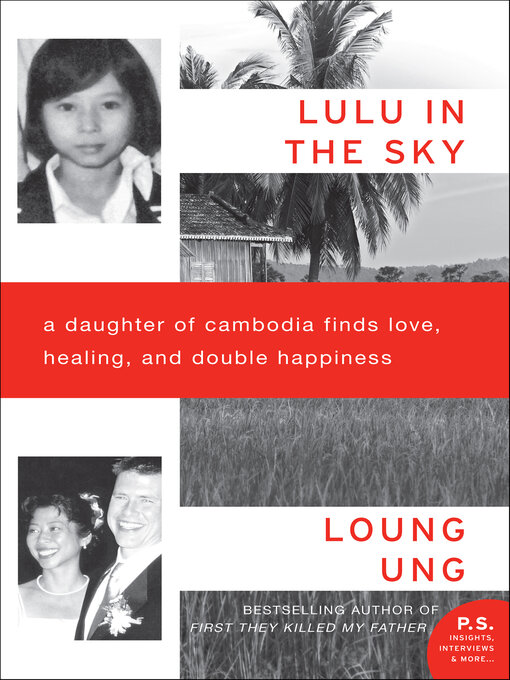 Title details for Lulu in the Sky by Loung Ung - Available